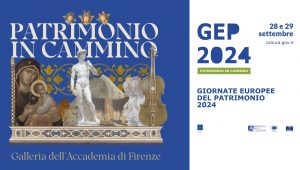 Giornate Europee del Patrimonio 2024, GEP 2024, EHD 2024, European Heritage Days 2024