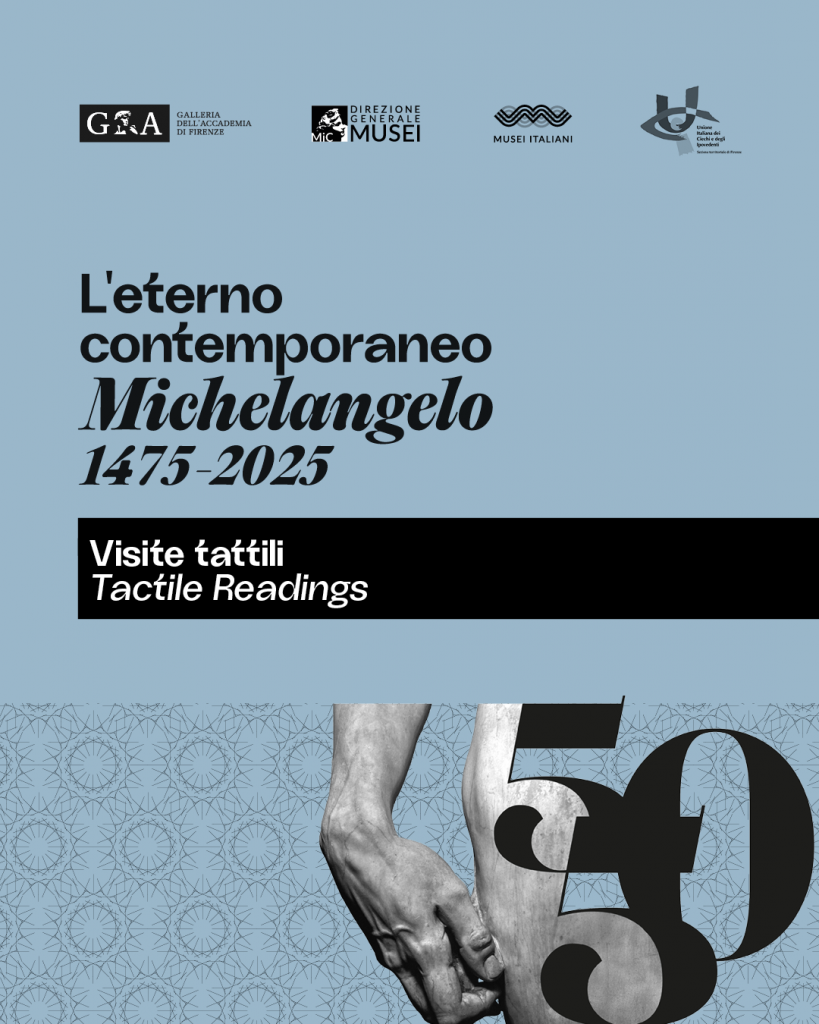 visite tattili, tactile readings, l'eterno contemporaneo michelangelo 1475-2025